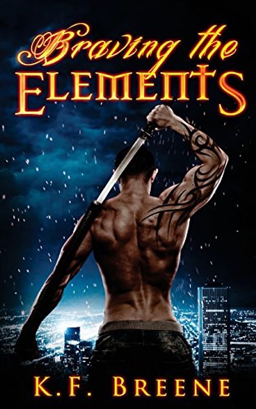 Braving the Elements (Darkness, 2) - Breene, K.F.