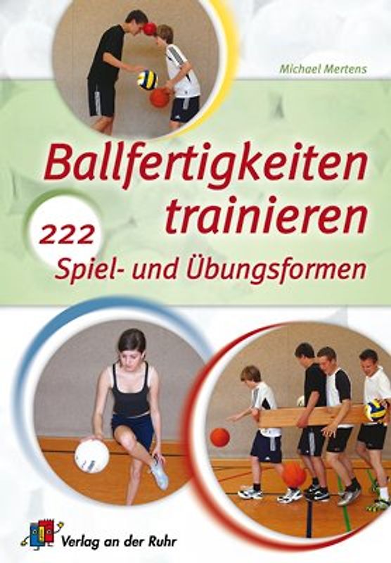 Ballfertigkeiten trainieren