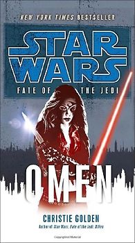 Star Wars: Fate of the Jedi: Omen