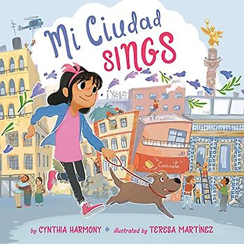 Mi Ciudad Sings