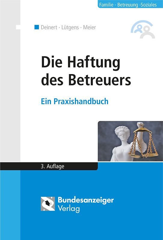 Die Haftung des Betreuers