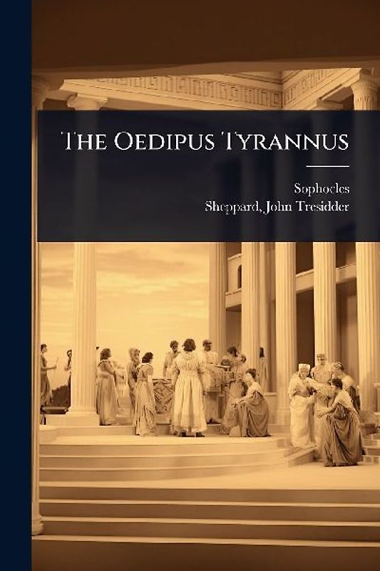 The Oedipus Tyrannus