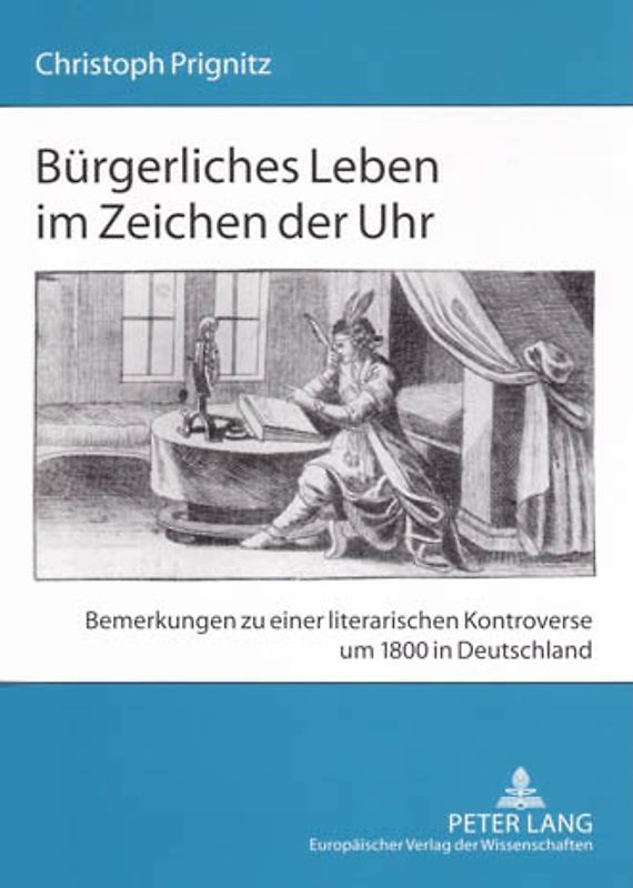 Bürgerliches Leben im Zeichen der Uhr