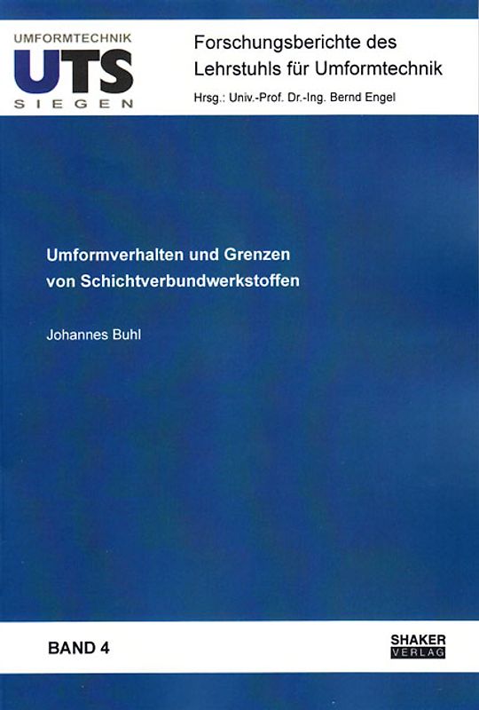 Umformverhalten und Grenzen von Schichtverbundwerkstoffen