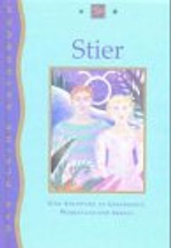 Stier. Eine Anleitung zu Gesundheit, Wohlstand und Erfolg