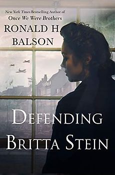 Defending Britta Stein: A Novel (Liam Taggart and Catherine Lockhart, 6, Band 6)