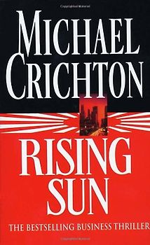 Rising Sun - Michael Crichton