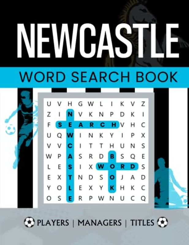 Newcastle word search book. Great Newcastle utd. gifts for men, adults, boys and girls.: Football fans culture book, football word search and ... 9-12. Cheap gift for family Newcastle fans