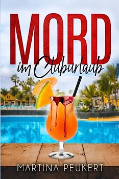 Mord im Cluburlaub