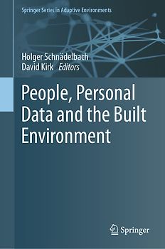 People, Personal Data and the Built Environment