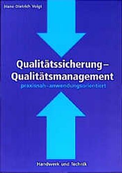Qualitätssicherung - Qualitätsmanagement