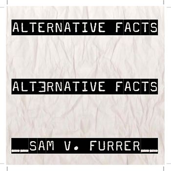 Alternative Facts