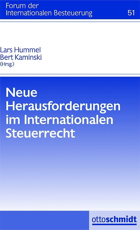Neue Herausforderungen im Internationalen Steuerrecht