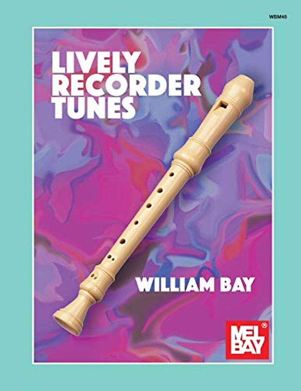 Lively Recorder Tunes