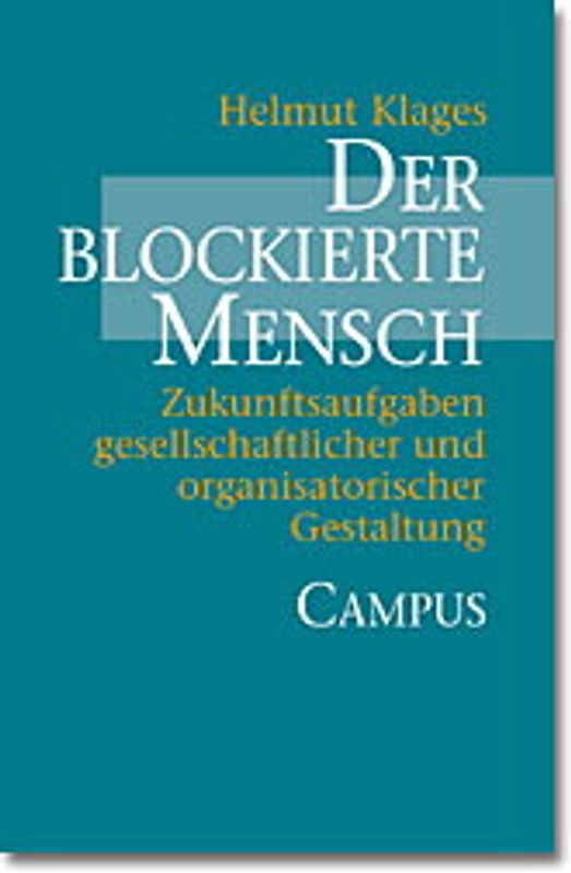 Der blockierte Mensch