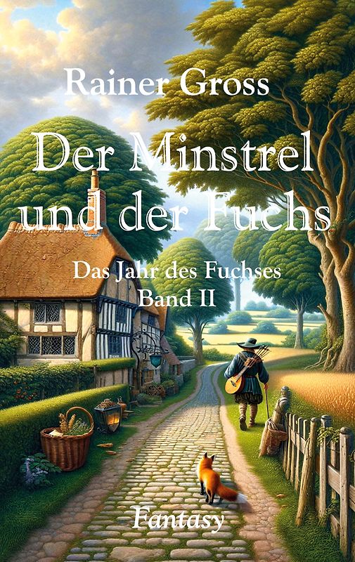 Der Minstrel und der Fuchs