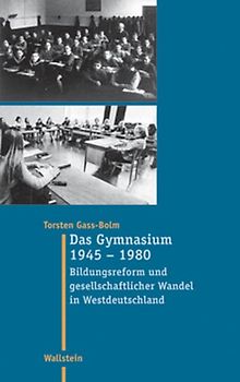Das Gymnasium 1945 - 1980