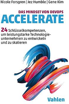 Das Mindset von DevOps. Accelerate