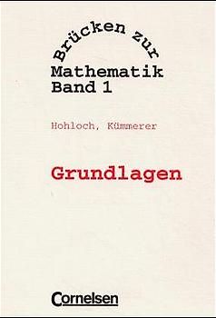 Brücken zur Mathematik / Band 1 - Grundlagen