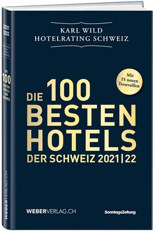 Hotelrating Schweiz 2021/22