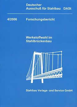 DASt-Forschungsbericht / DASt-Forschungsbericht 4/2006