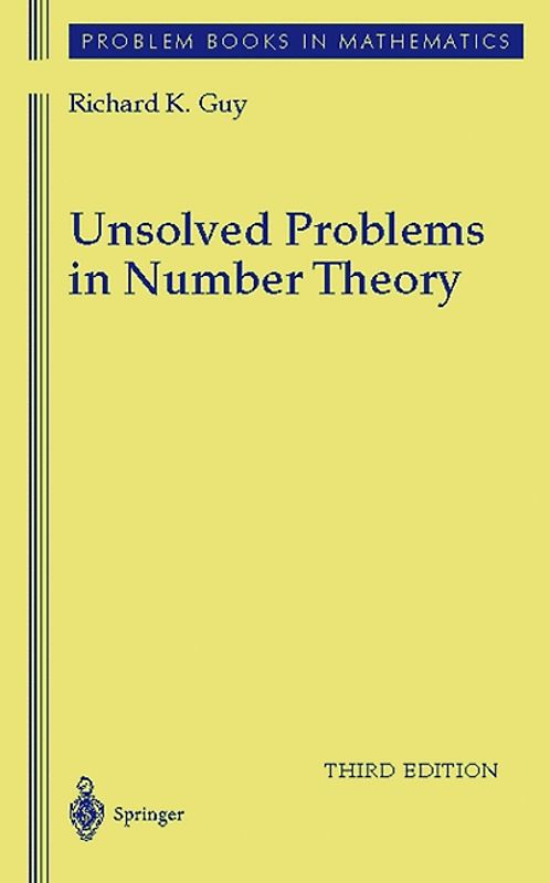 Unsolved Problems in Number Theory