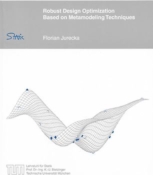 Robust Design Optimization Based on Metamodeling Techniques