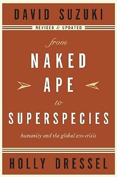 From Naked Ape to Superspecies