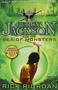 Percy Jackson and the Sea of Monsters - Riordan, Rick