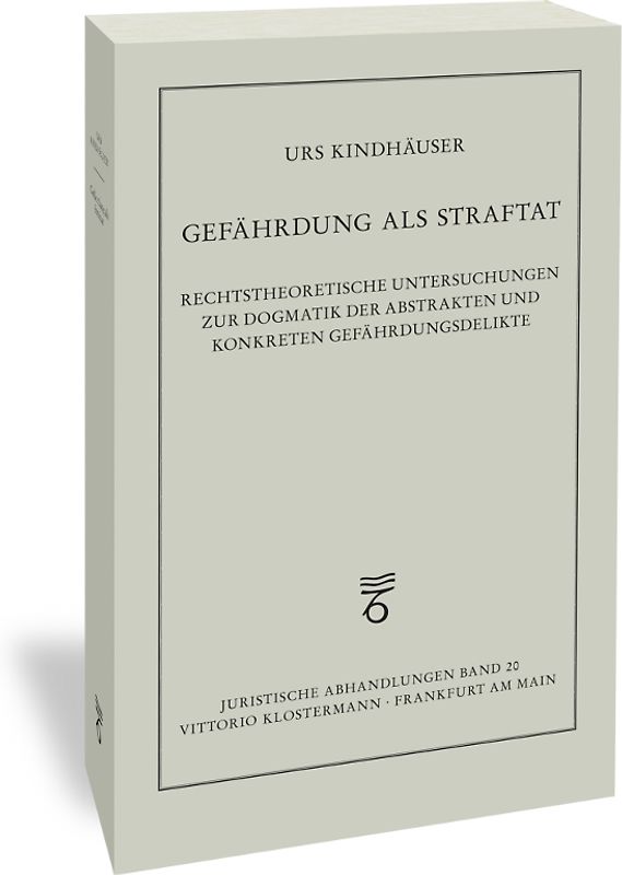 Gefährdung als Straftat