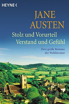 Stolz und Vorurteil /Verstand und Gefühl