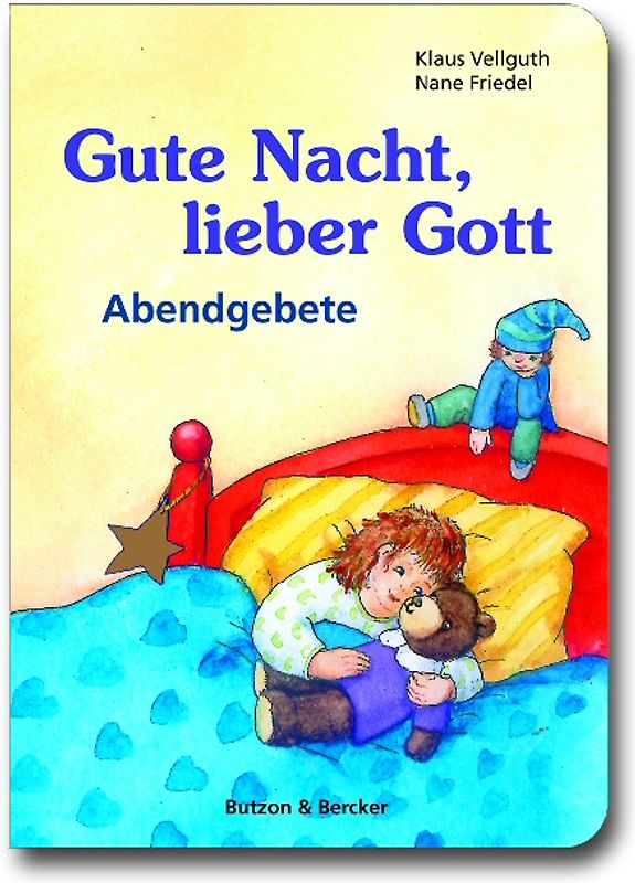 Gute Nacht, lieber Gott