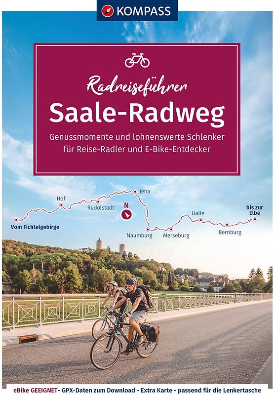 KOMPASS Radreiseführer Saaleradweg