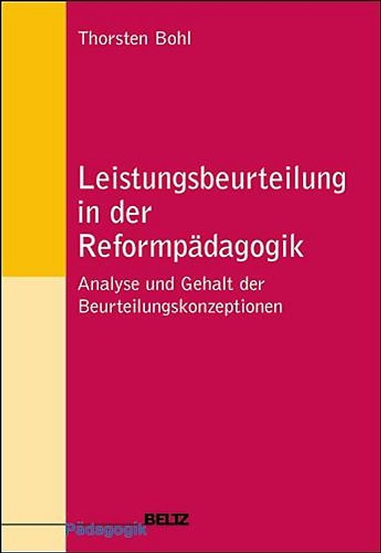 Leistungsbeurteilung in der Reformpädagogik