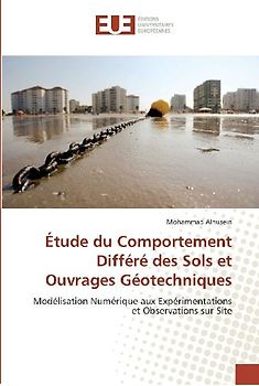 Étude du Comportement Différé des Sols et Ouvrages Géotechniques
