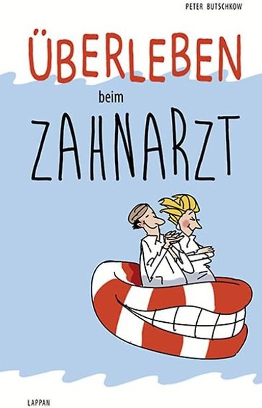 Überleben bein Zahnarzt