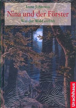 Nina und der Förster