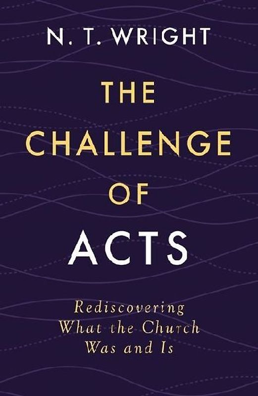 The Challenge of Acts
