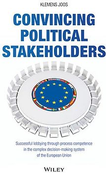 Convincing Political Stakeholders