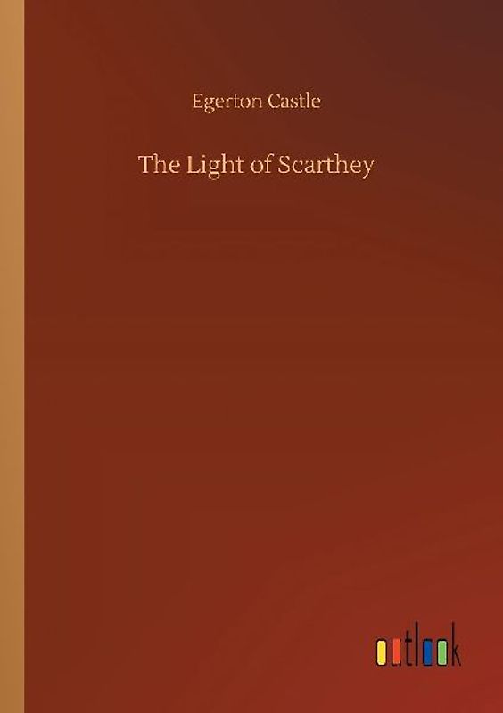 The Light of Scarthey