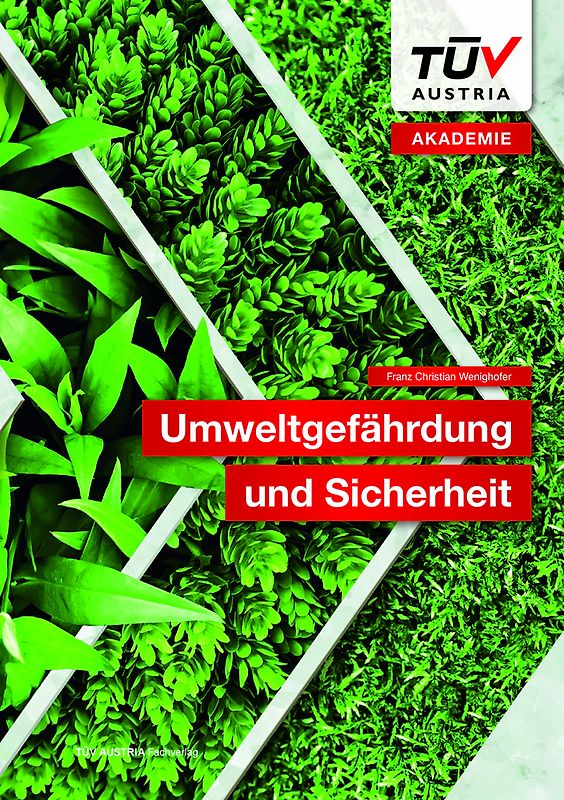 Umweltgefährdung und Sicherheit