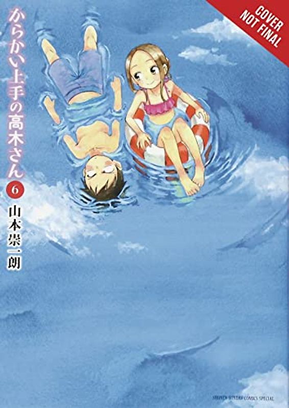 Teasing Master Takagi-San, Vol. 6