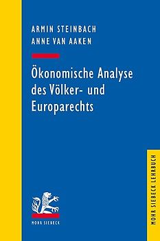 Ökonomische Analyse des Völker- und Europarechts