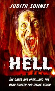 Hell: A Splatter Novel