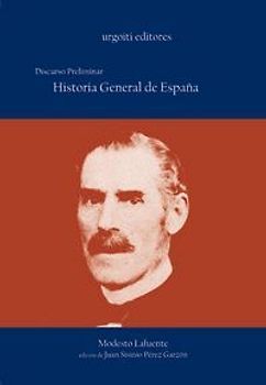 Historia general de España : discurso preliminar
