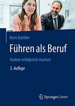 Führen als Beruf