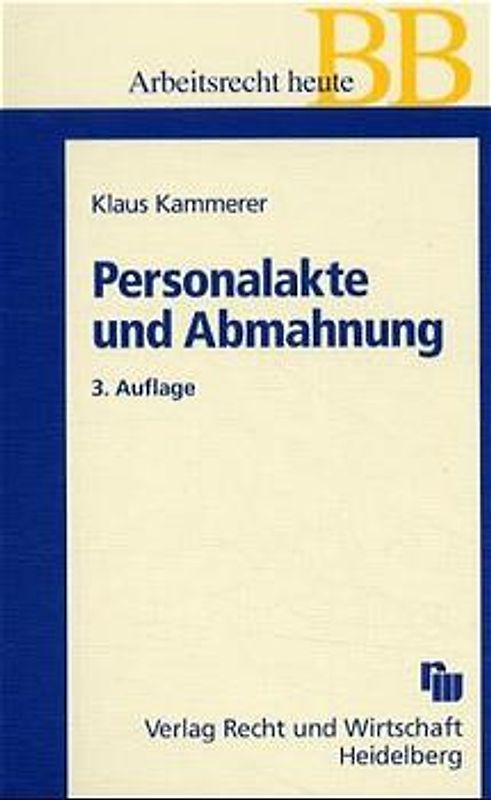 Personalakte und Abmahnung