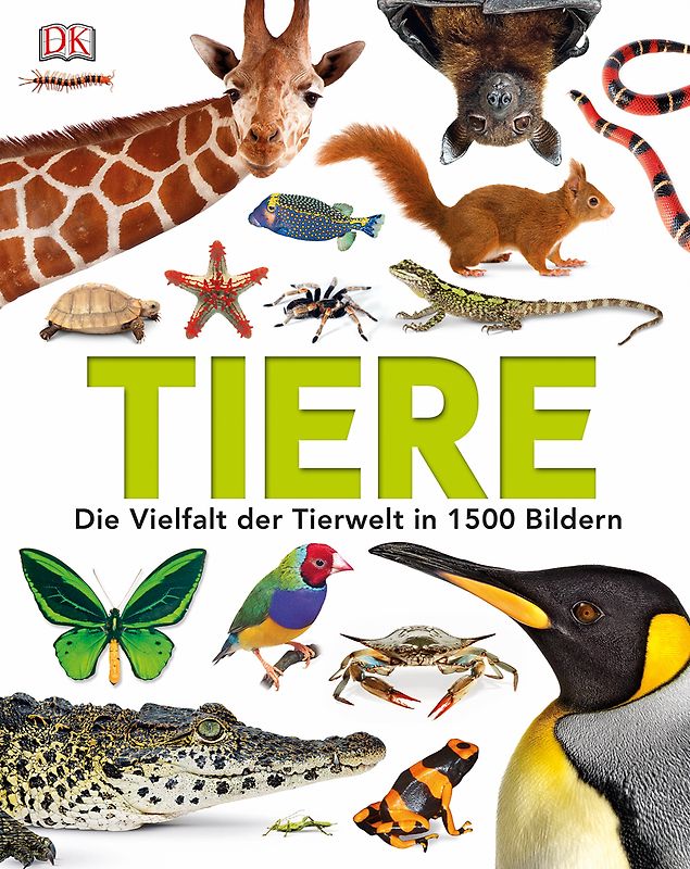 Unsere Welt in 1000 Bildern. Tiere