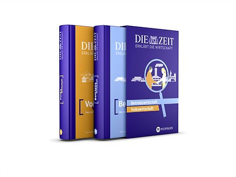 DIE ZEIT erklärt die Wirtschaft