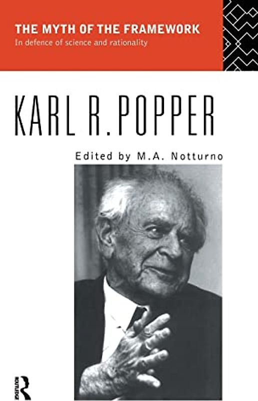 The Myth of the Framework: In Defence of Science and Rationality